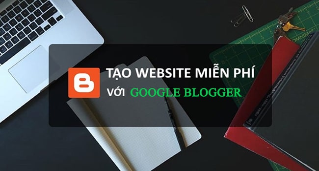 Hướng dẫn tạo web cá nhân miễn phí trên Google Blogger